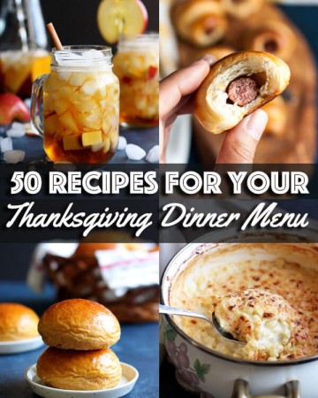 Whether you like turkey or ham, pumpkin or apple, pie or cake, we've got you cover with these 50 delicious Thanksgiving recipes to help you plan your Thanksgiving dinner menu. #wildwildwhisk #thanksgivingrecipes #thanksgivingdinner #thanksgivingappetizers #thanksgivingsides #thanksgivingdesserts #thanksgivingdrinks