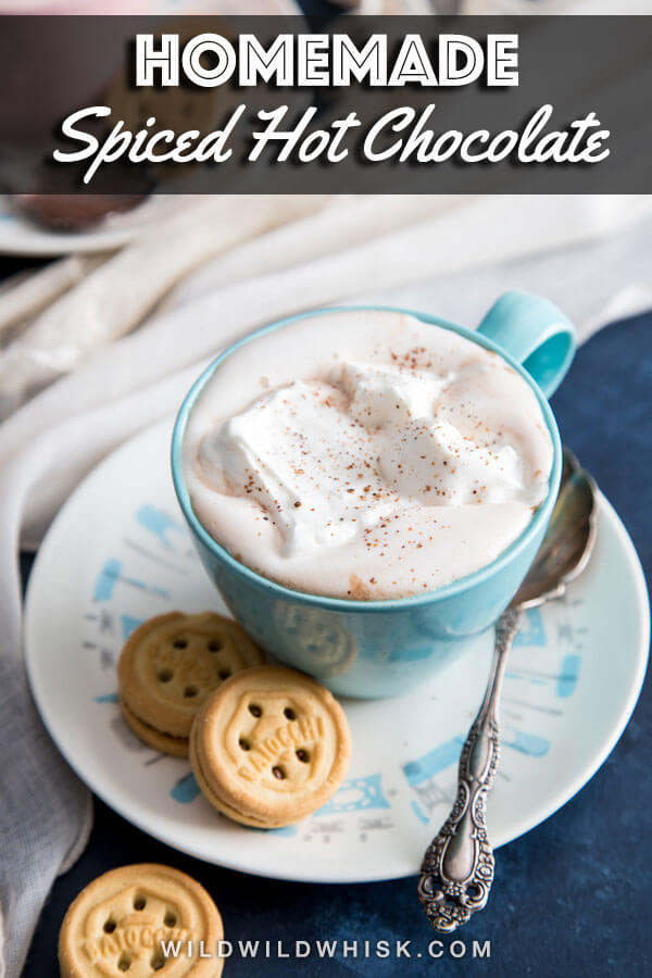 An easy Homemade Hot Chocolate recipe, made with cocoa powder and spices you already have in your pantry, is just the drink you need to cozy up on the couch in colder weather. #ad #wildwildwhisk #hotchocolaterecipes #hotchocolate #hotcocoa #holidayrecipes #holidaydrinks #drinks #drinkrecipes #chocolate #cocoa