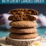 A stack of candied ginger cookies, the top two are halves.