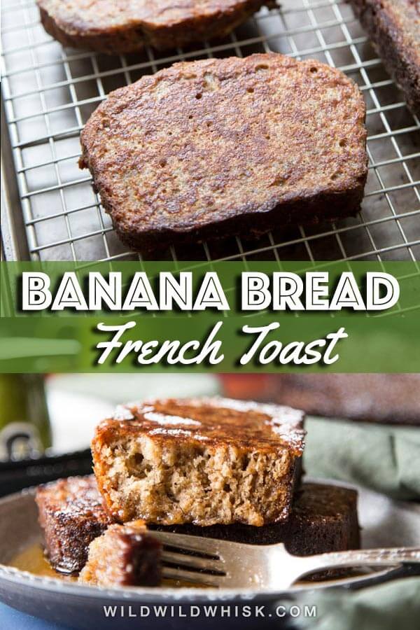 Banana bread french toast pin image