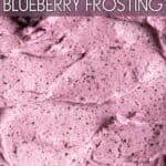 An image of blueberry frosting in a wooden bowl with text overlay.